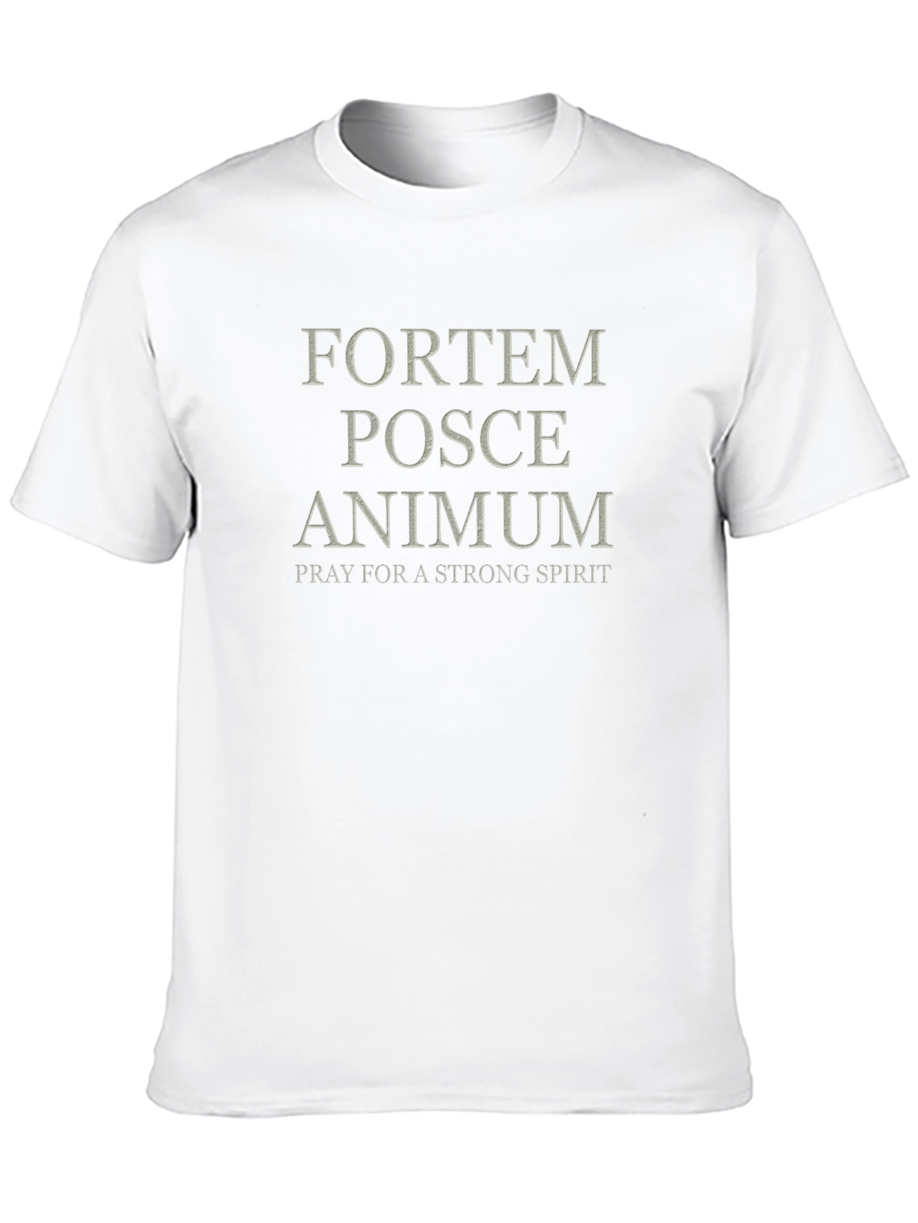 Fortem Posce Animum T-Shirt: Strong Spirit Tee