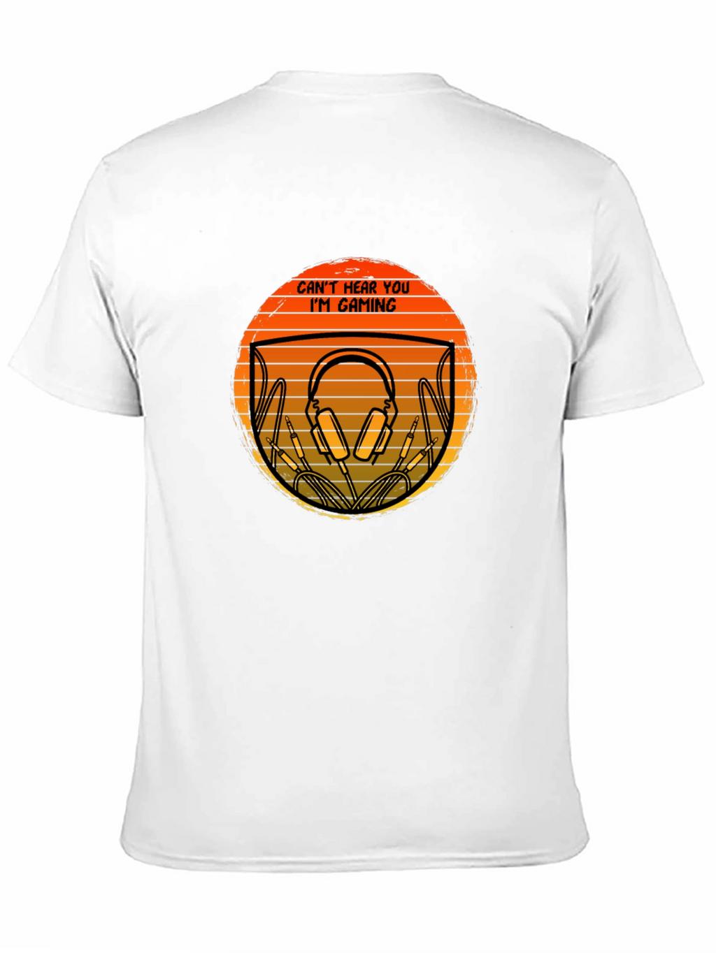 Gamer T-Shirt - Cant Hear You Im Gaming