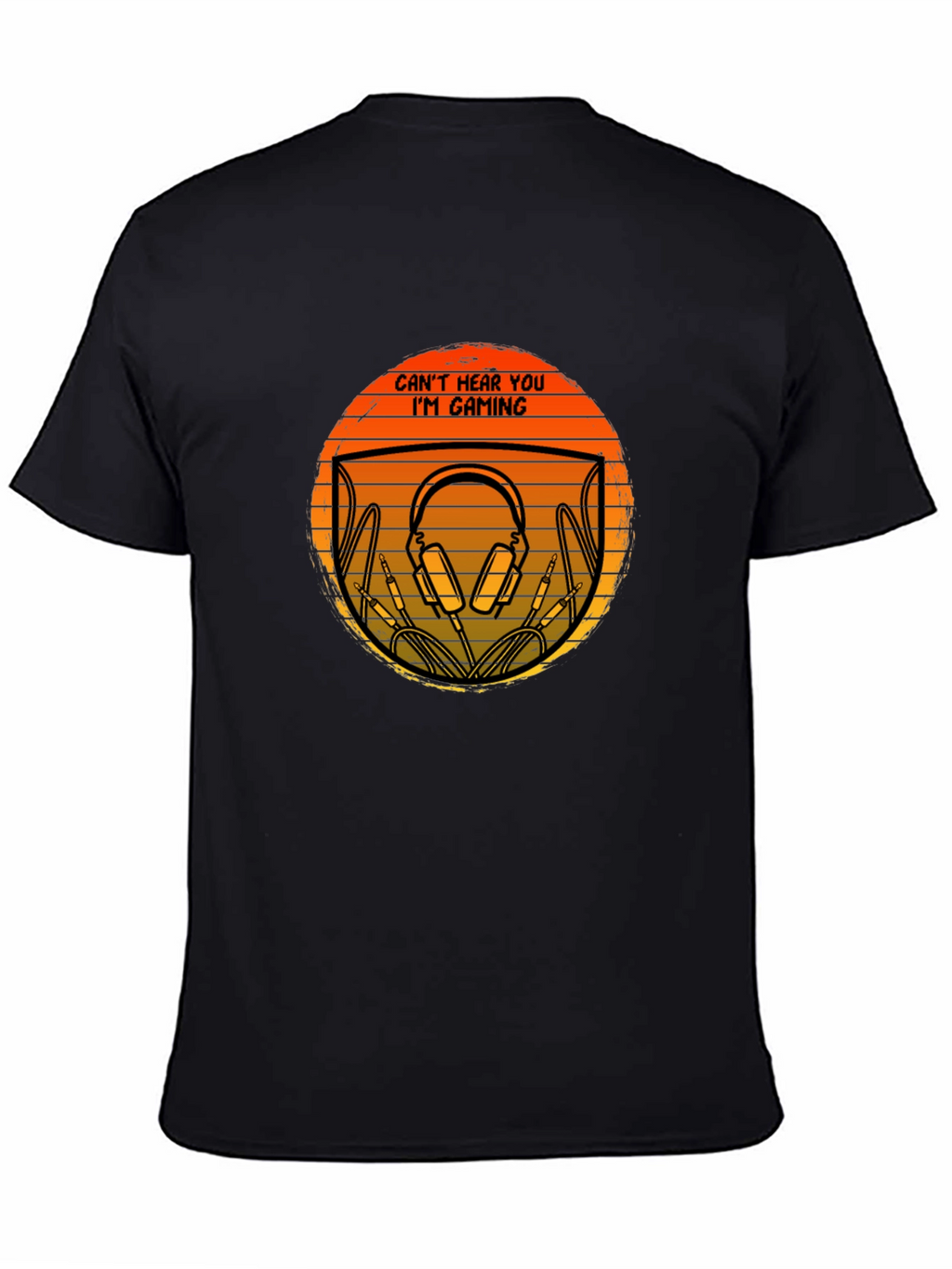 Gamer T-Shirt - Cant Hear You Im Gaming