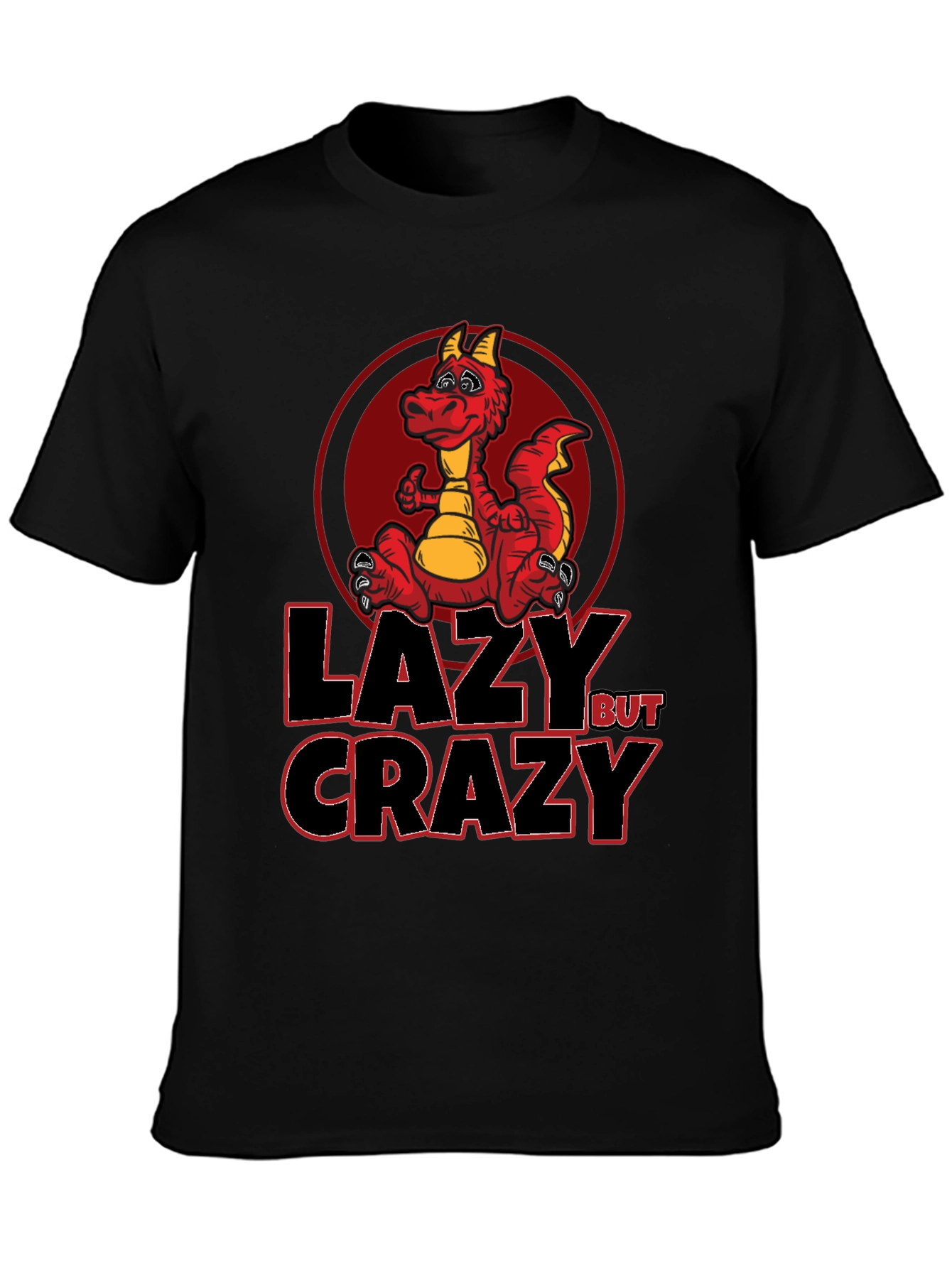 Lazy But Crazy Dragon Graphic Tee - Black Cotton T-Shirt