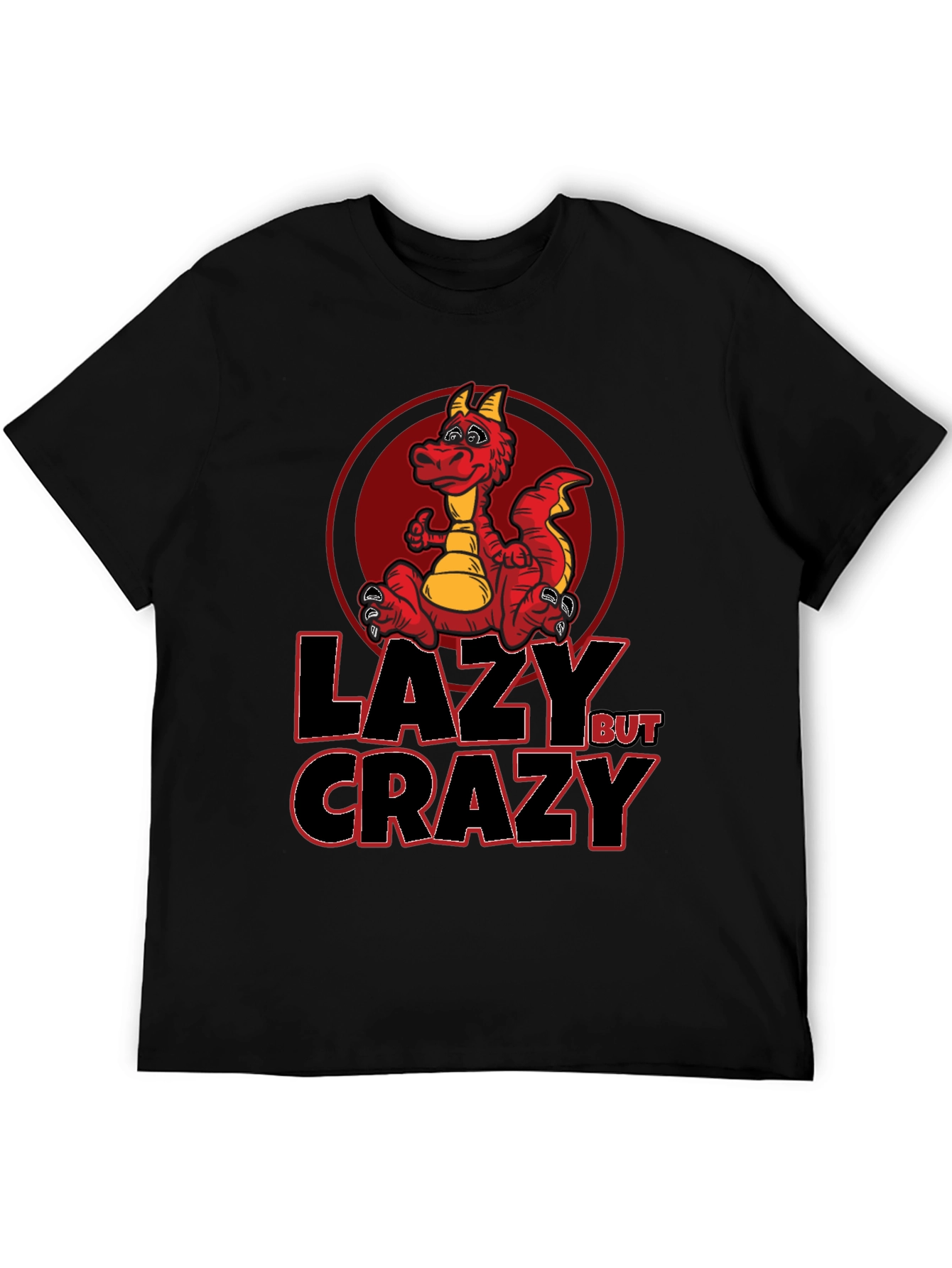 Lazy But Crazy Dragon Graphic Tee - Black Cotton T-Shirt