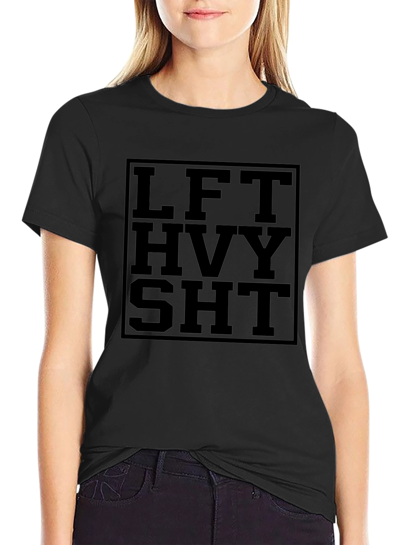 Lift Heavy SHT Black T-Shirt