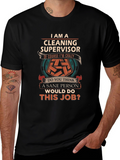 Cleaning Supervisor Crazy Job T-Shirt