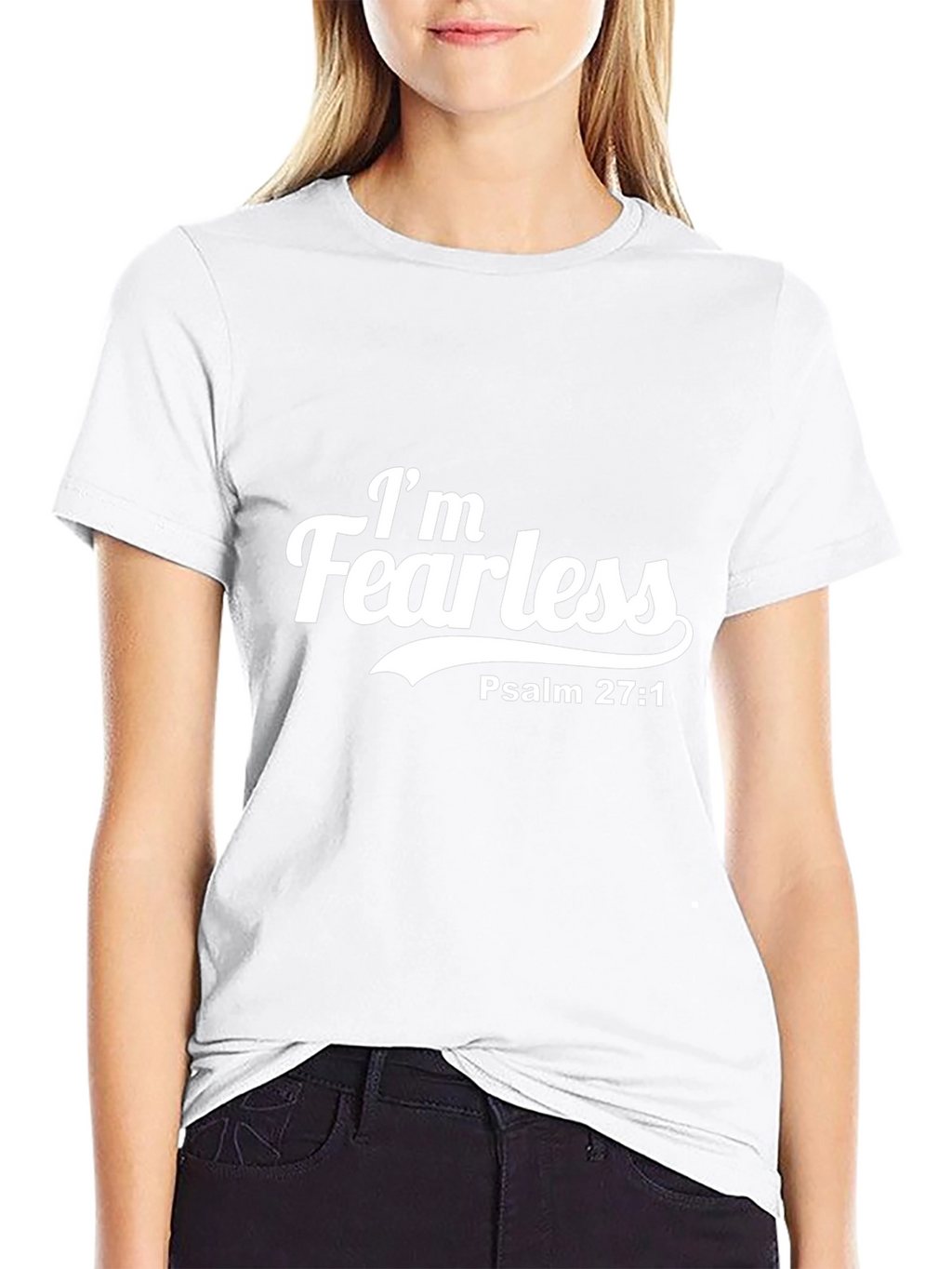 Im Fearless T-Shirt - Psalm 27:1 - Christian Apparel