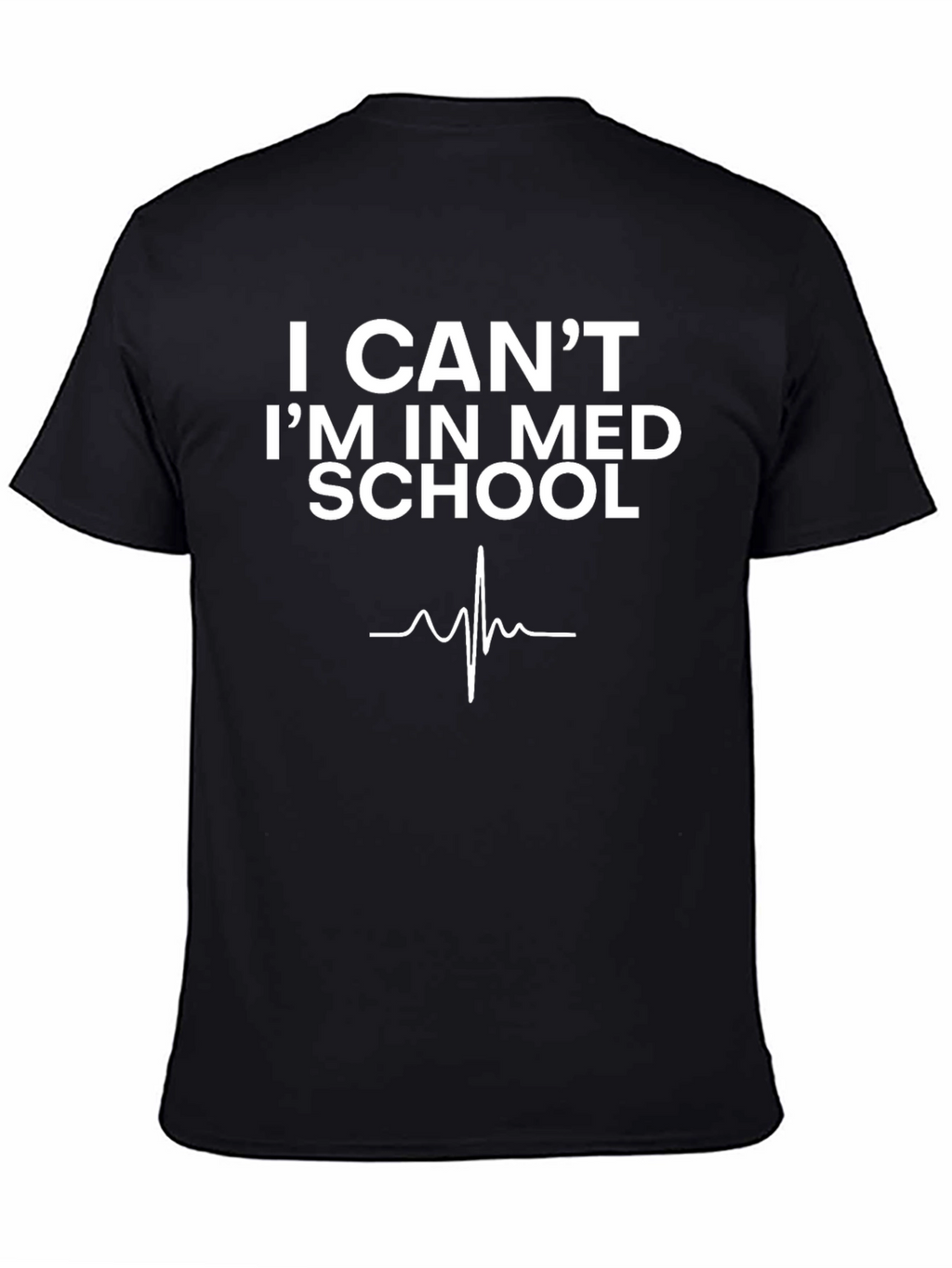 Med School Tee - Funny Medical Student T-Shirt