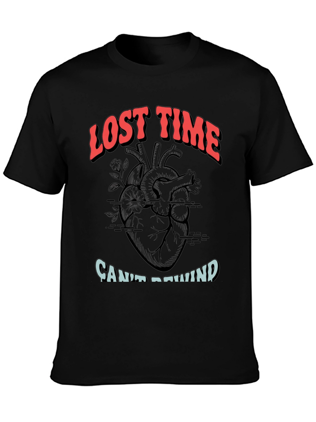 Lost Time Cant Rewind Graphic Tee
