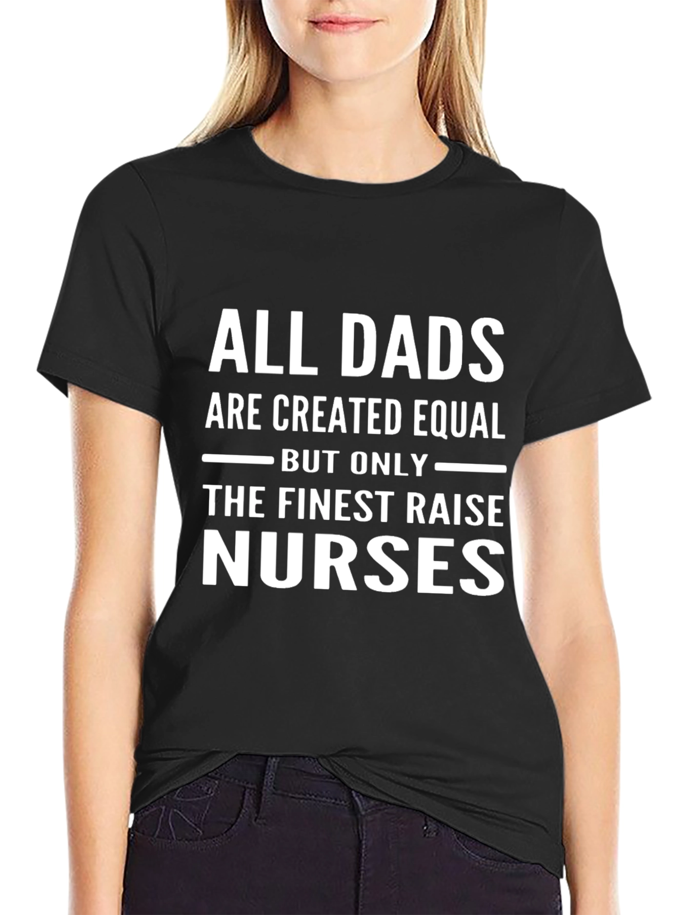 Finest Dad Nurse T-Shirt - Gift for Father