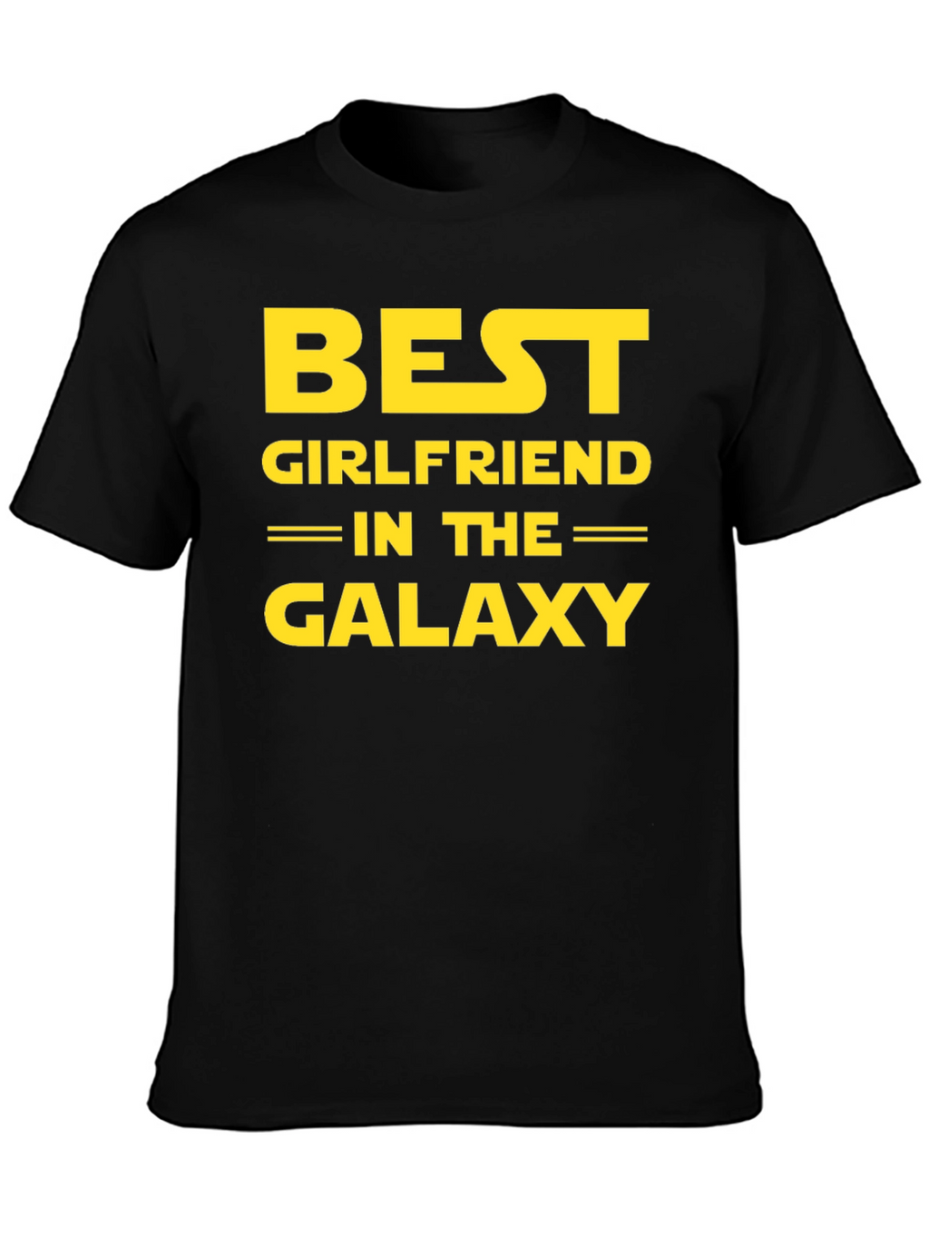 Best Girlfriend in the Galaxy T-Shirt