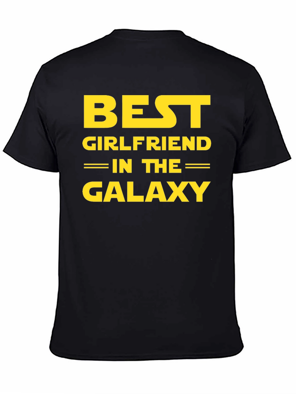Best Girlfriend in the Galaxy T-Shirt