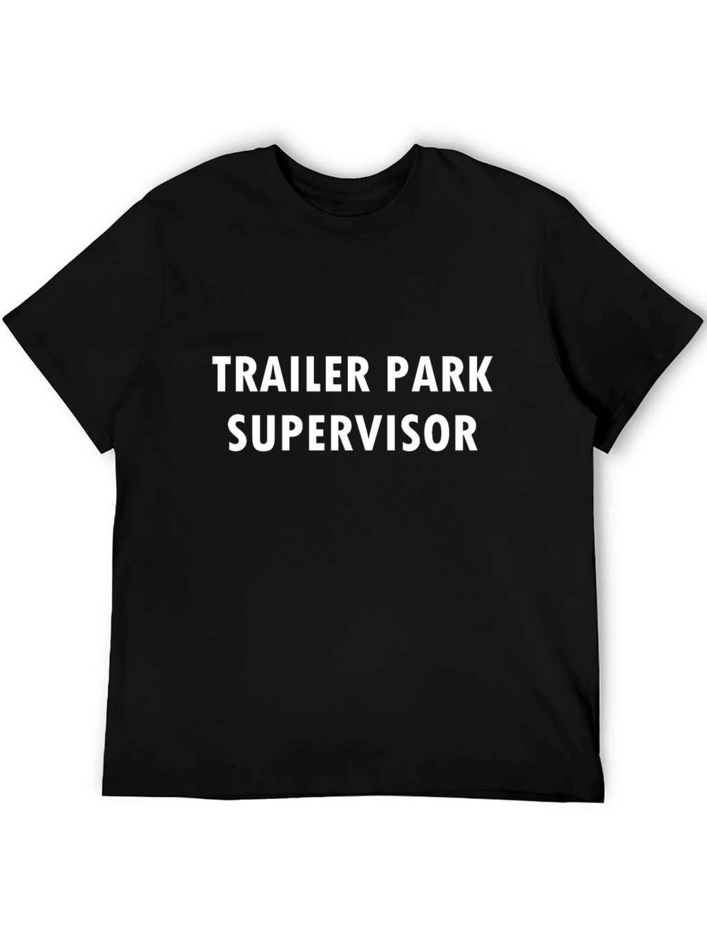 Trailer Park Supervisor Black T-Shirt