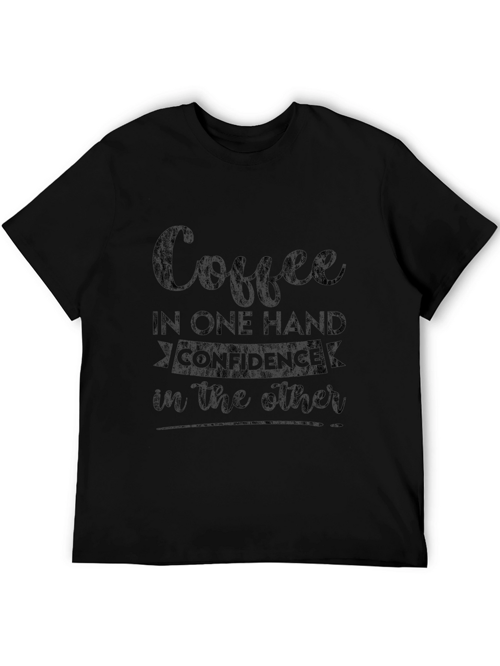 Coffee & Confidence Tee - Stylish Graphic T-Shirt