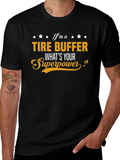 Tire Buffer Superpower Graphic T-Shirt