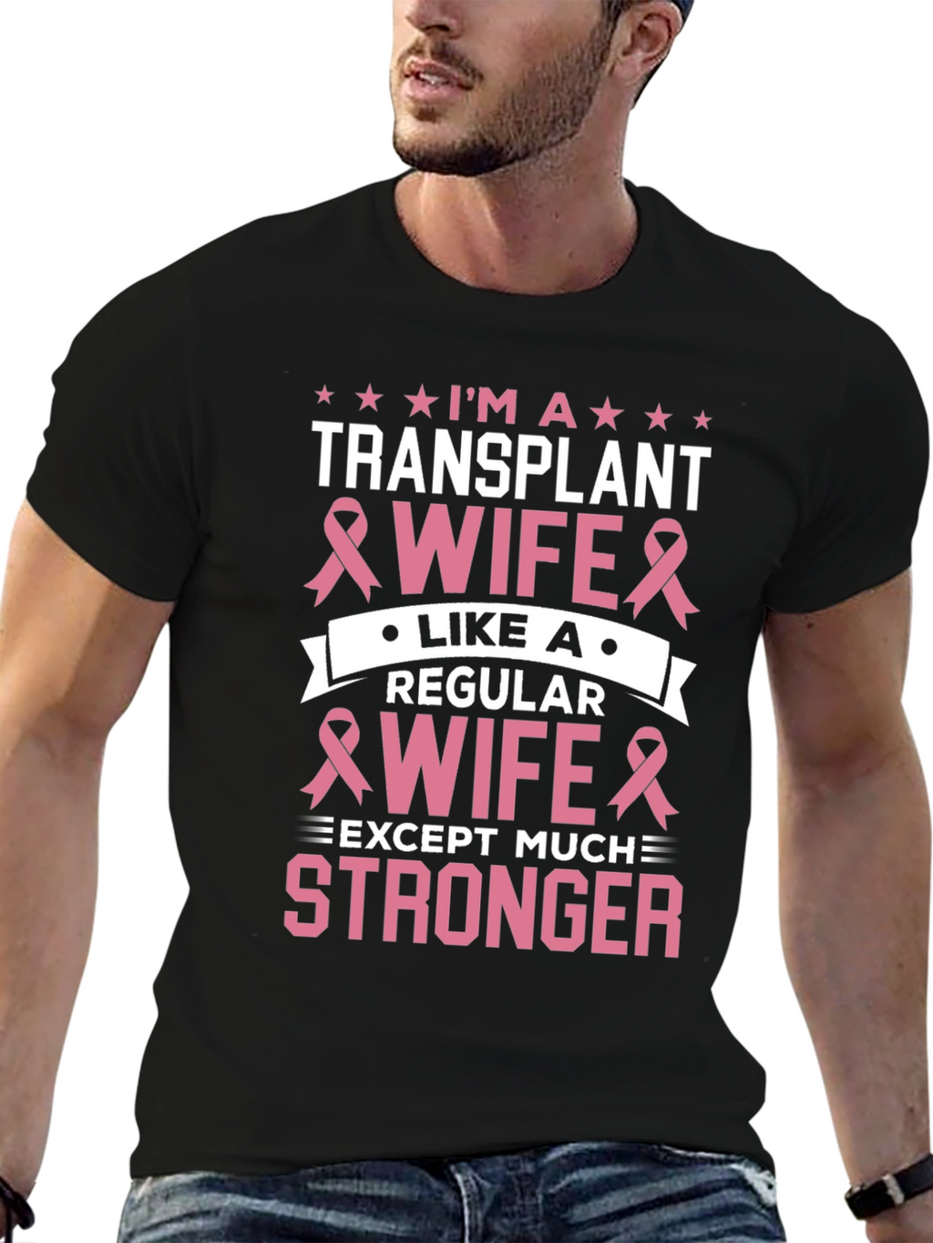 Transplant Wife T-Shirt - Breast Cancer Awareness