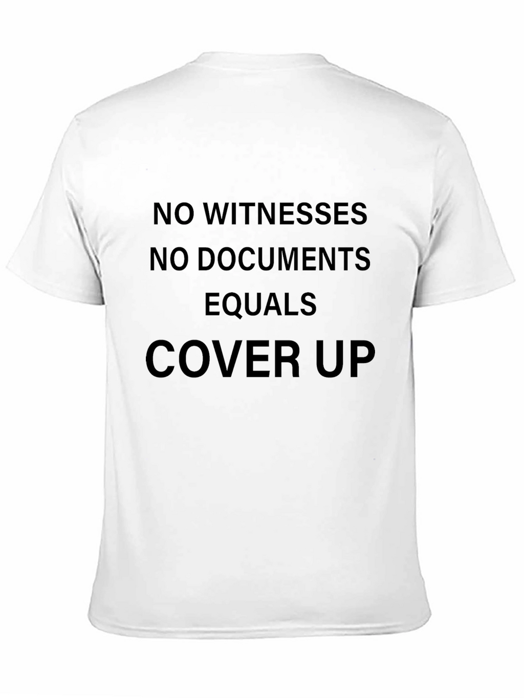 No Witnesses Cover Up Graphic Tee - Black