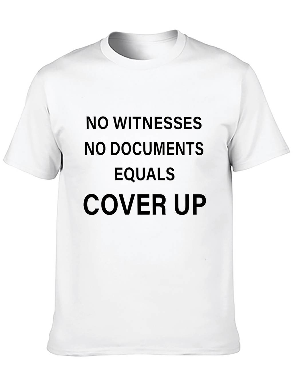 No Witnesses Cover Up Graphic Tee - Black