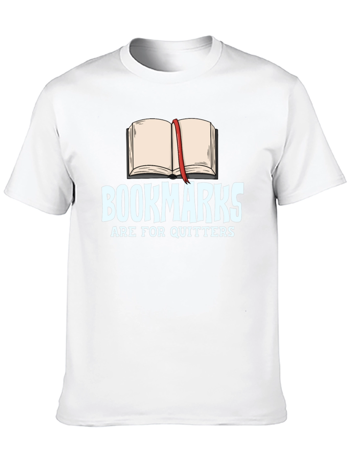 Bookmarks Are For Quitters Black T-Shirt