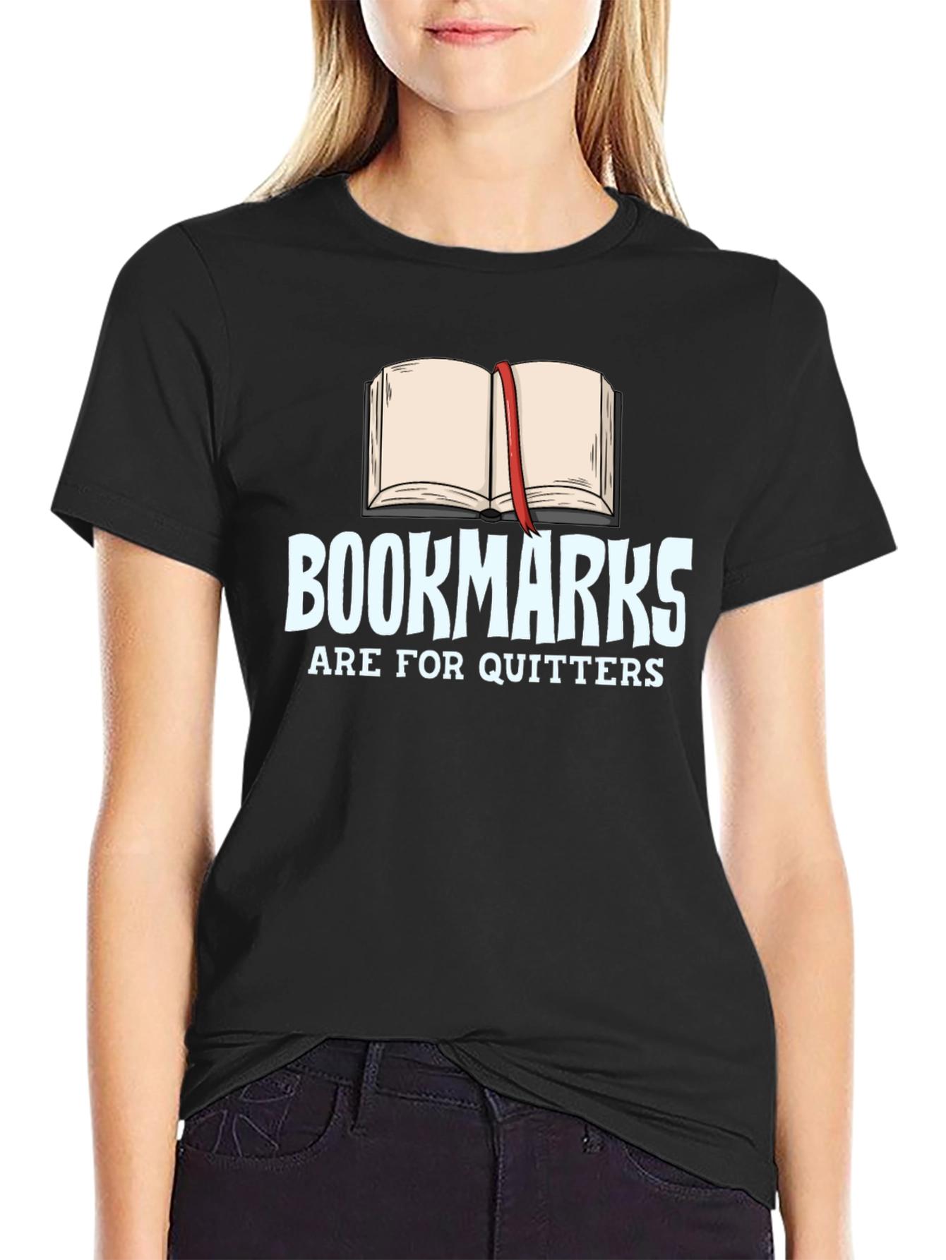 Bookmarks Are For Quitters Black T-Shirt