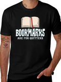 Bookmarks Are For Quitters Black T-Shirt