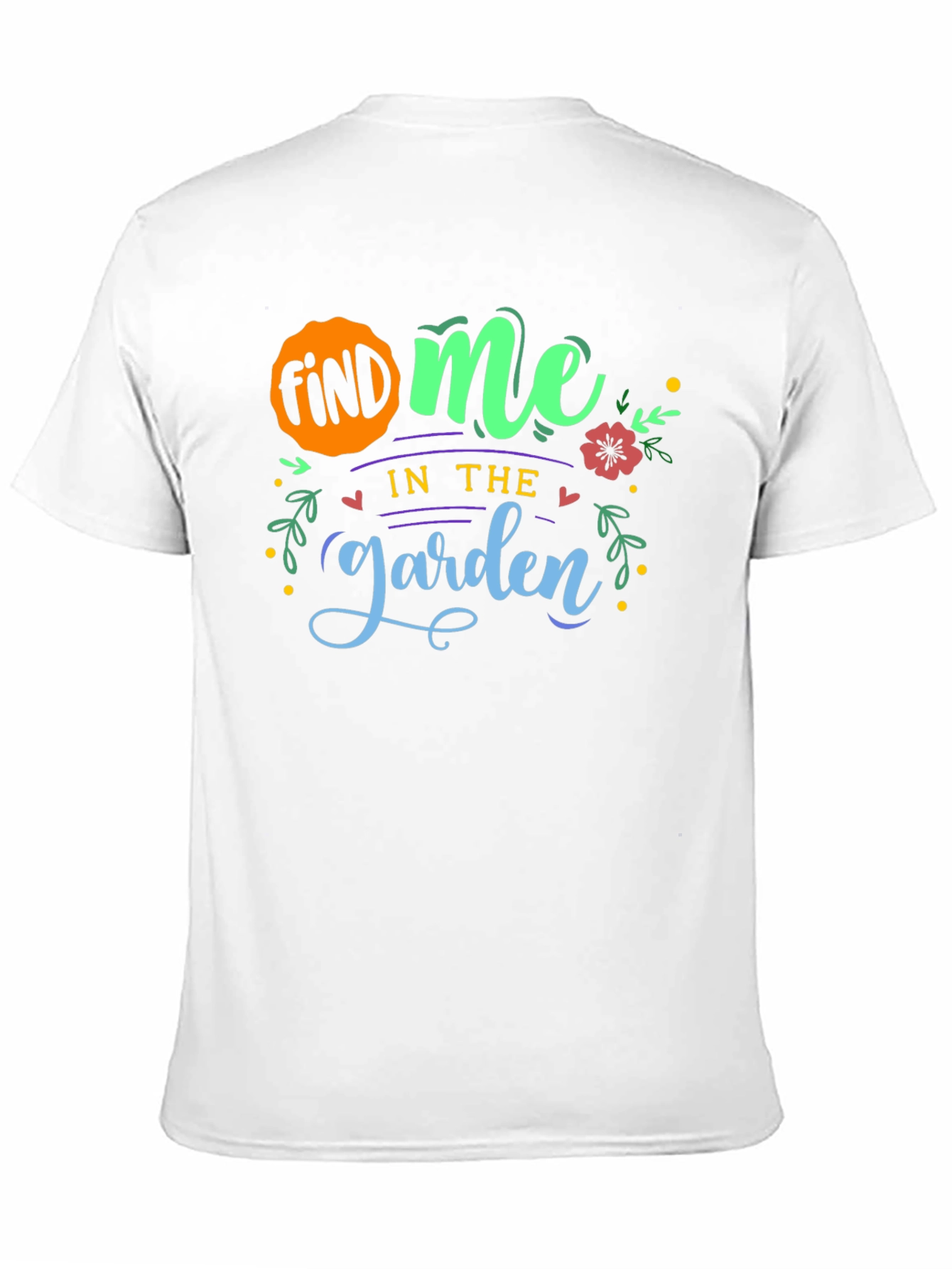 Find Me In The Garden T-Shirt - Black