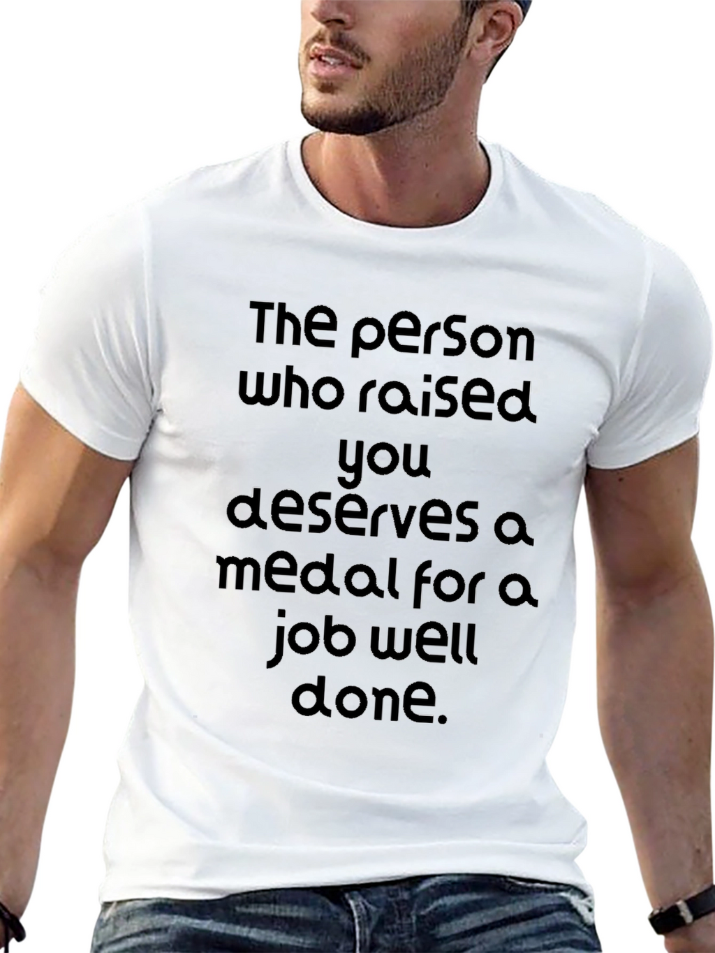 Job Well Done T-Shirt - Raising You