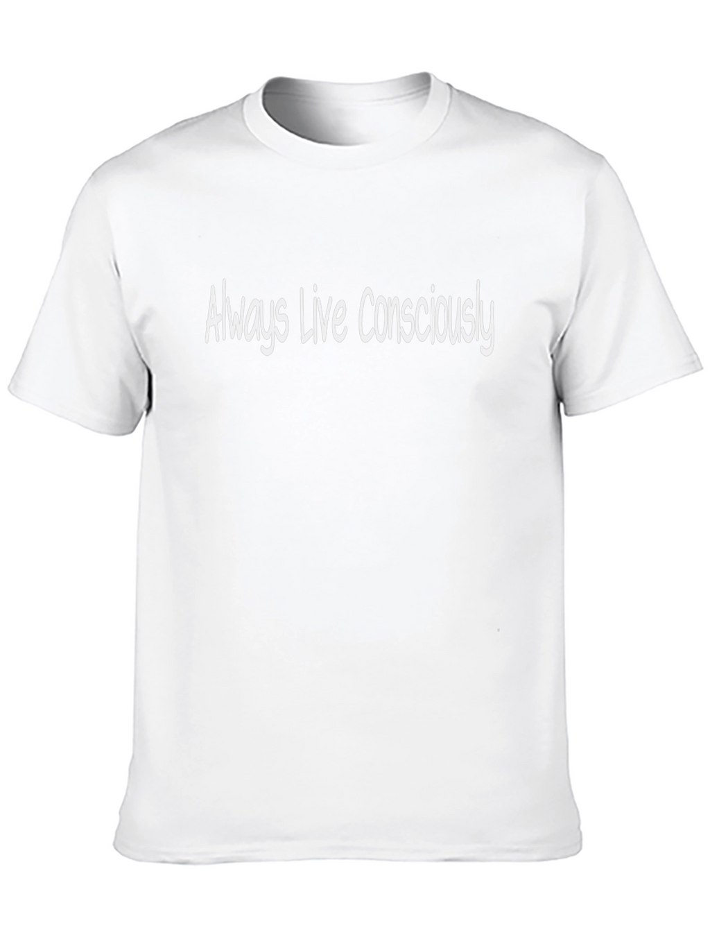 Always Live Consciously Black T-Shirt