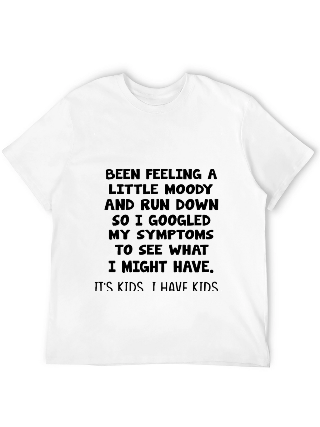 Moody Run Down Kids T-Shirt
