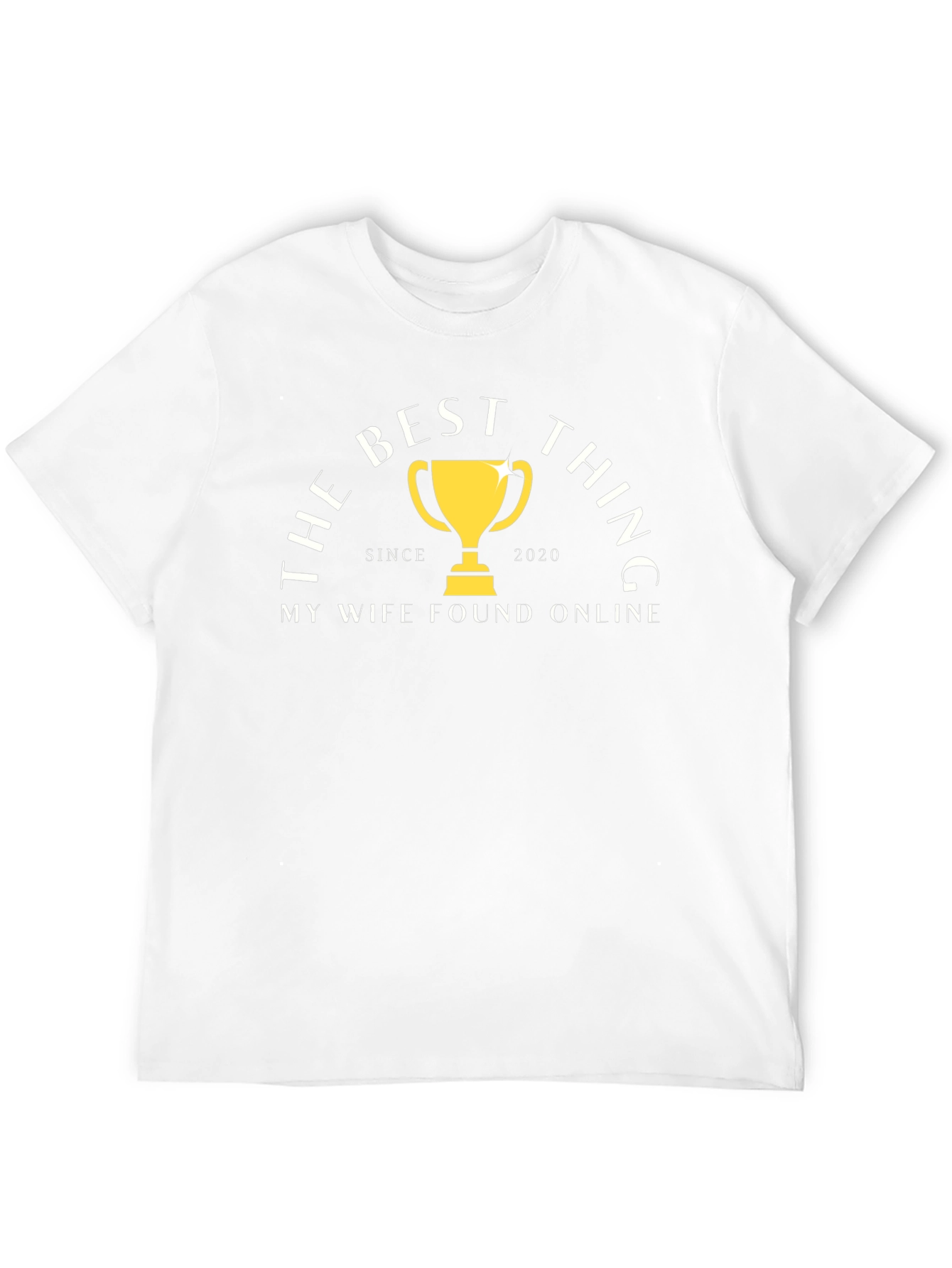 The Best Thing Since 2020 T-Shirt