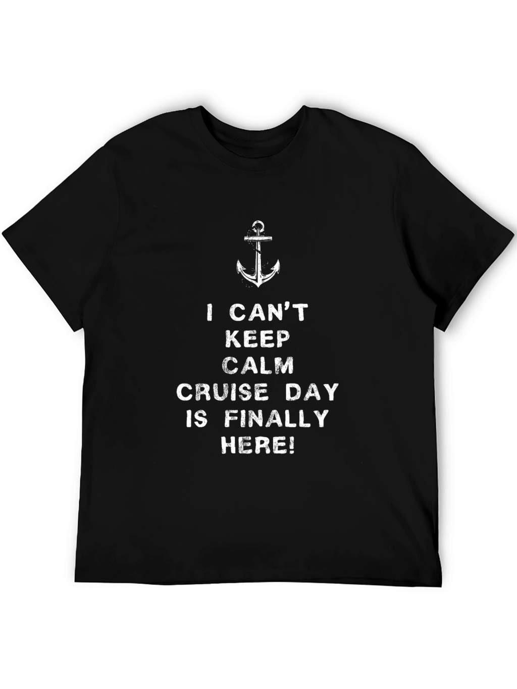 Cruise Day T-Shirt - I Cant Keep Calm