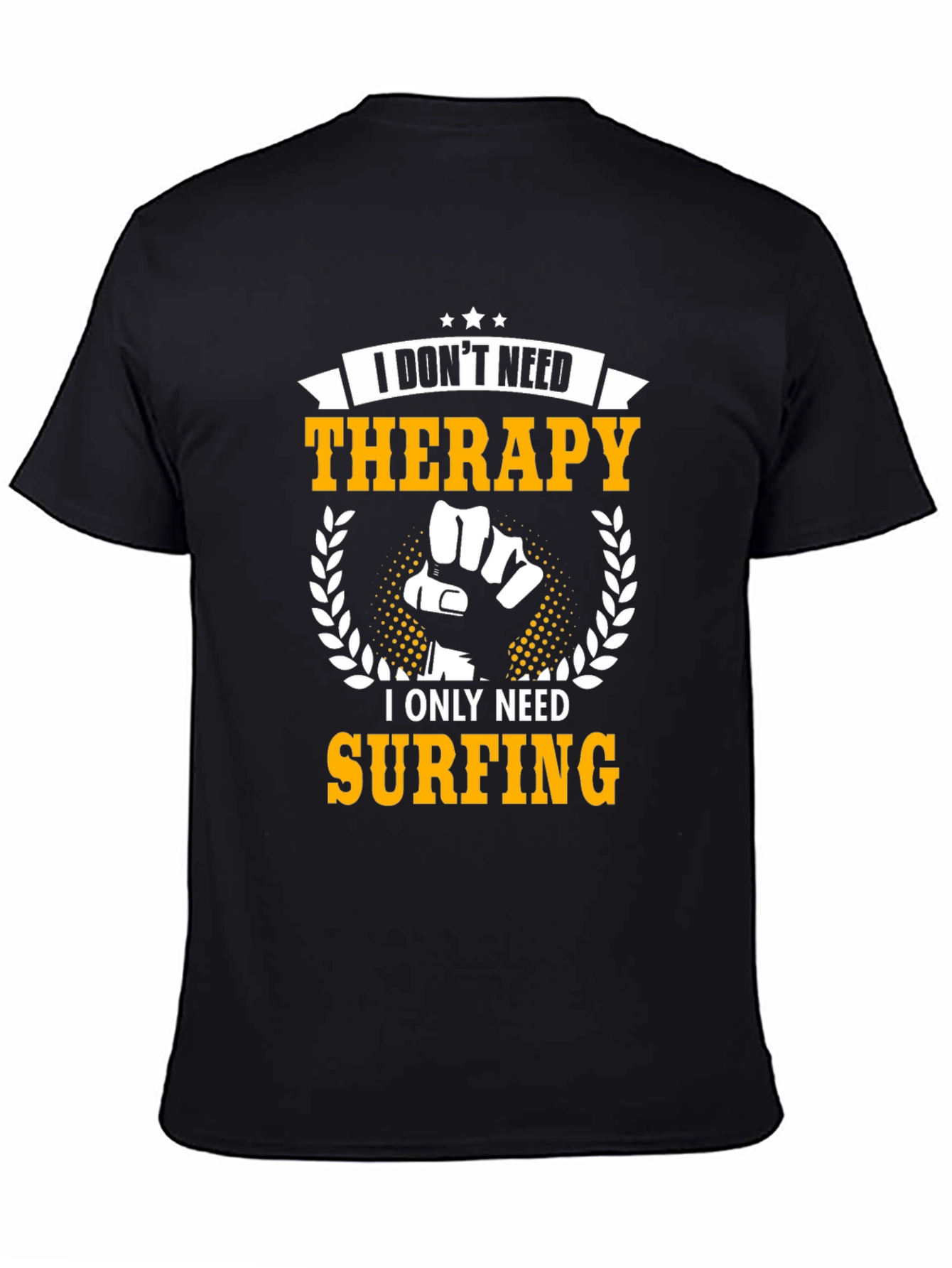 I Only Need Surfing T-Shirt - Black Graphic Tee
