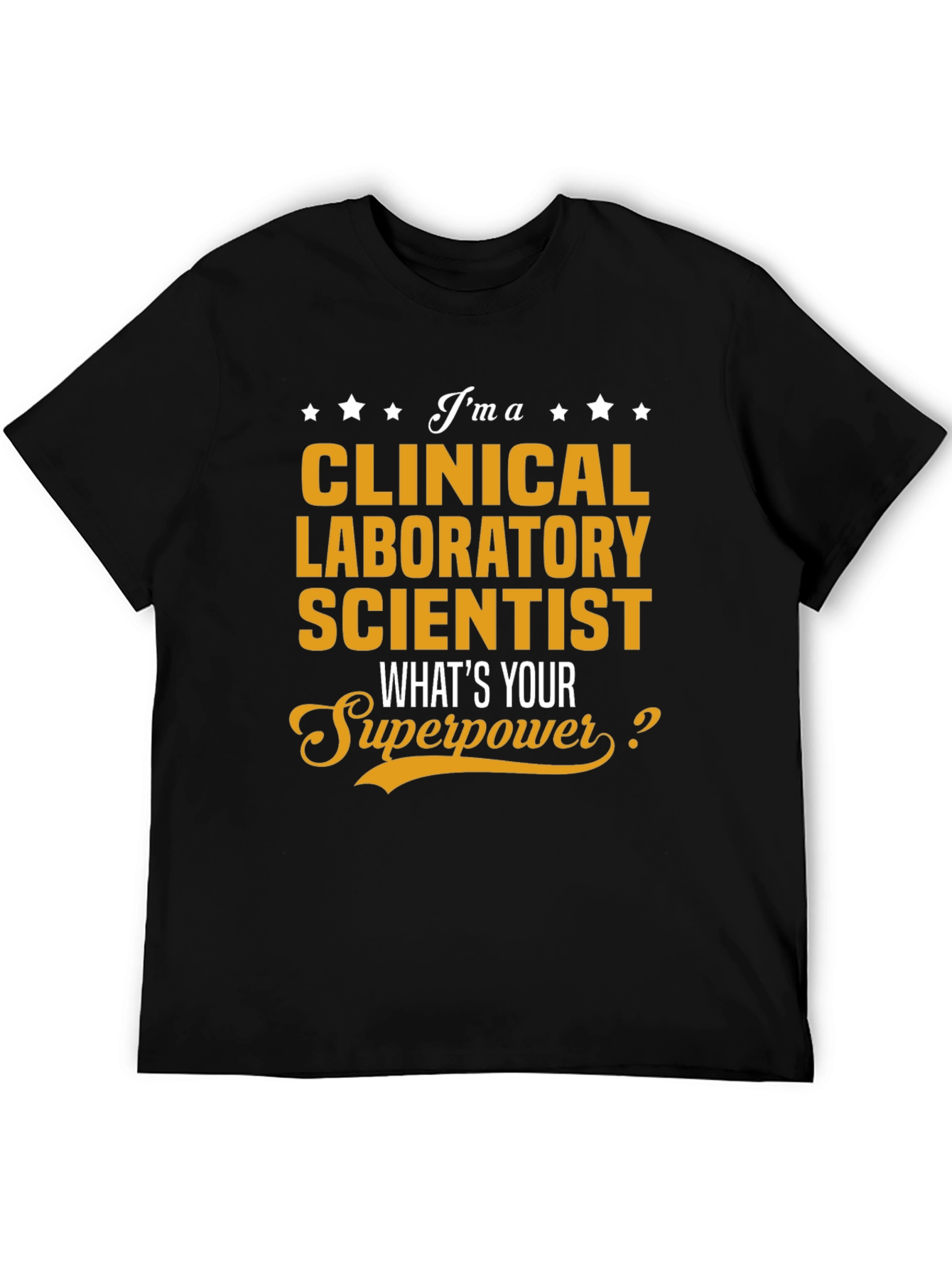 Clinical Laboratory Scientist T-Shirt