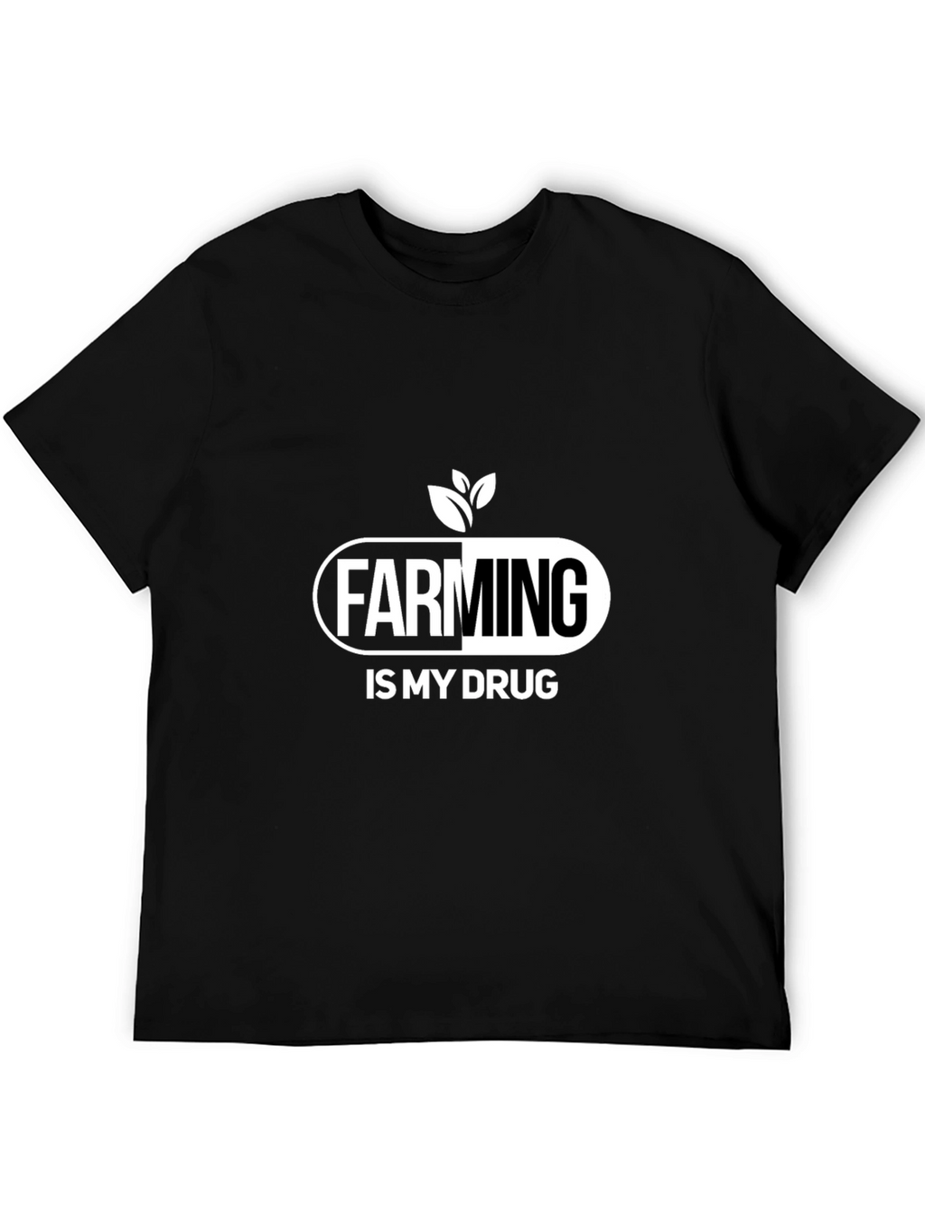 Farming is My Drug T-Shirt - Black Cotton
