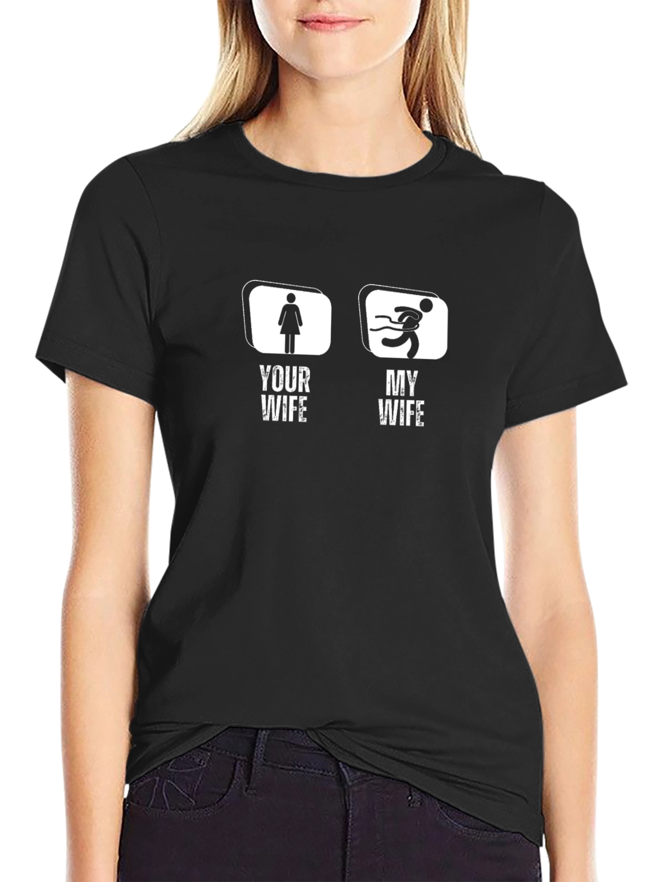 Funny Your Wife My Wife Graphic T-Shirt