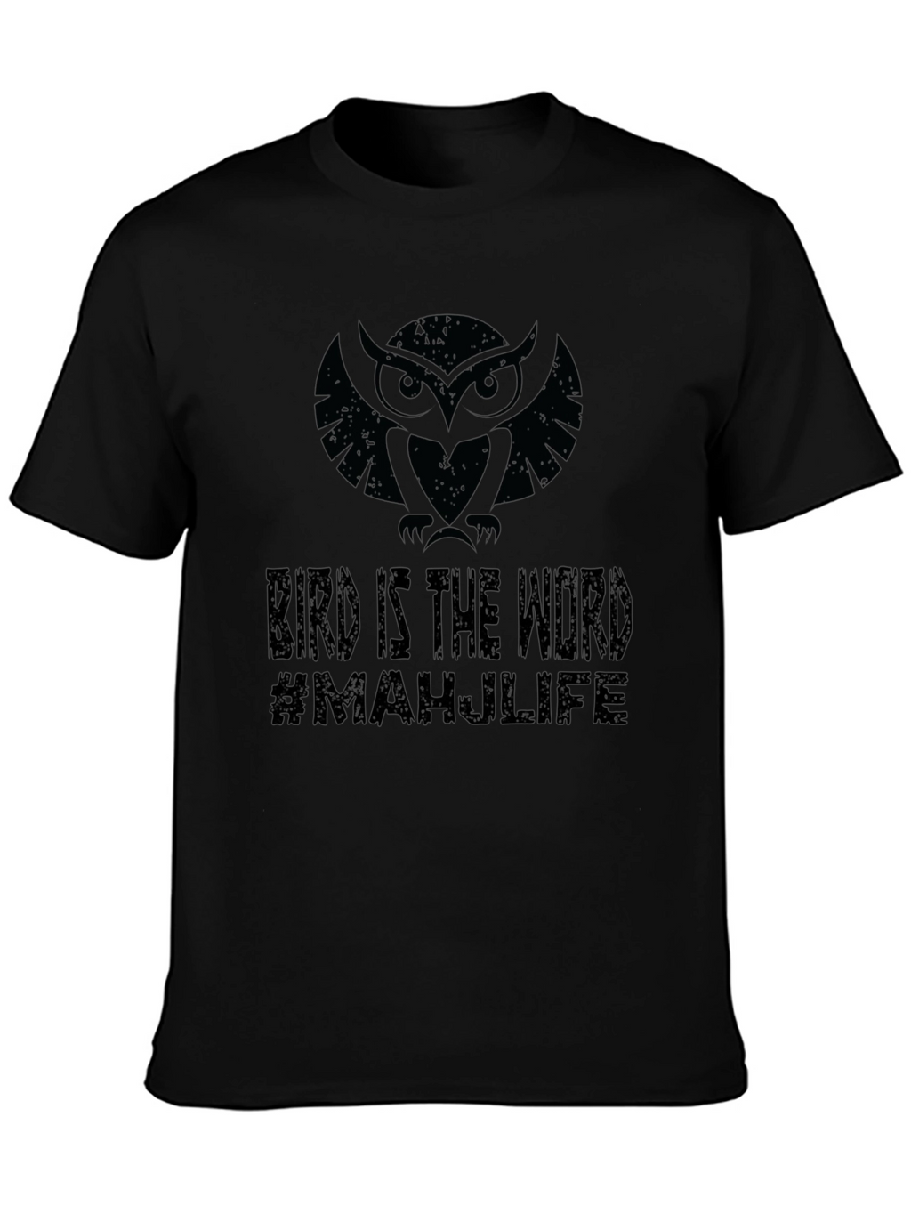 Bird is the Word T-Shirt - MahjLife