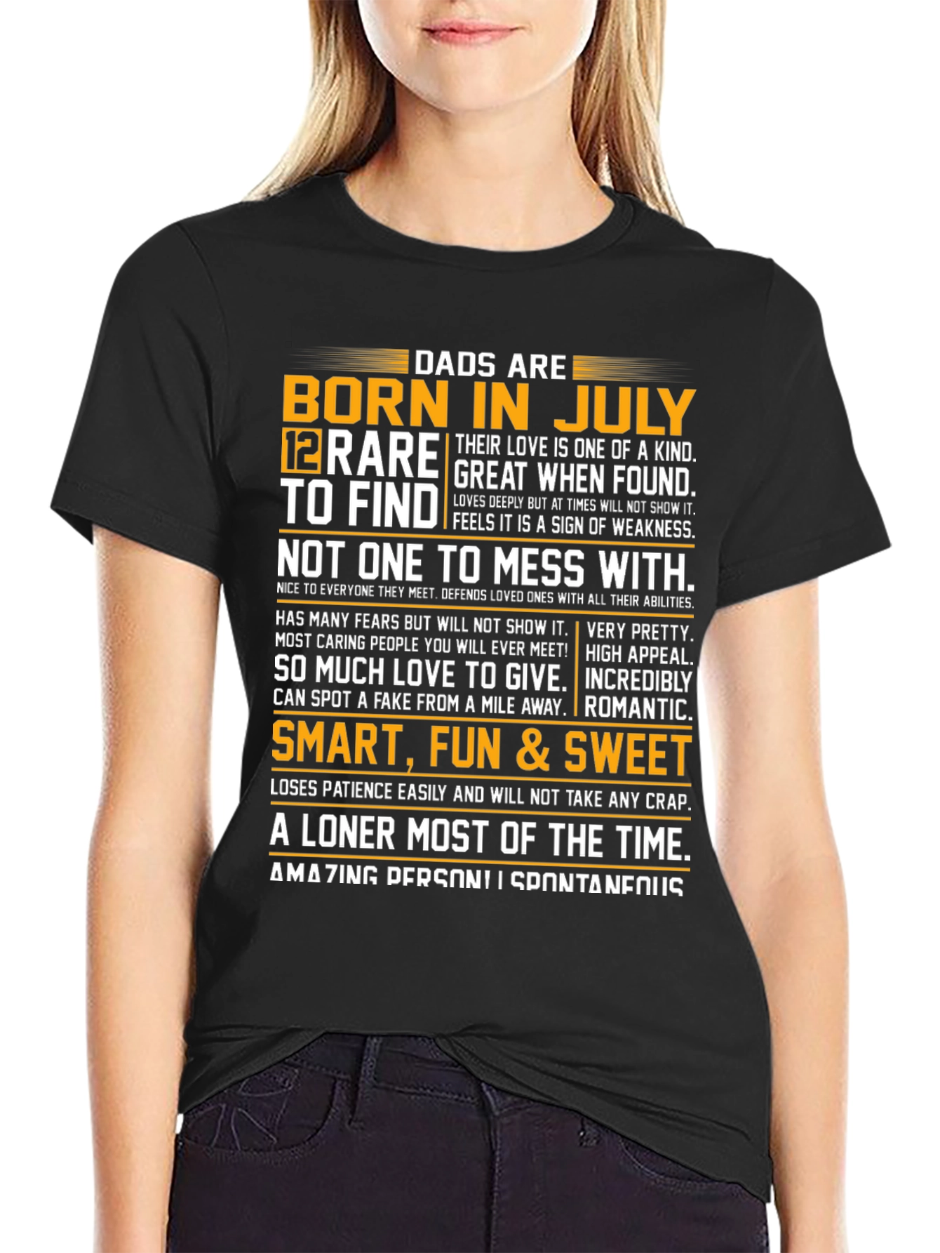 Dads Born in July T-Shirt - Rare and Great!