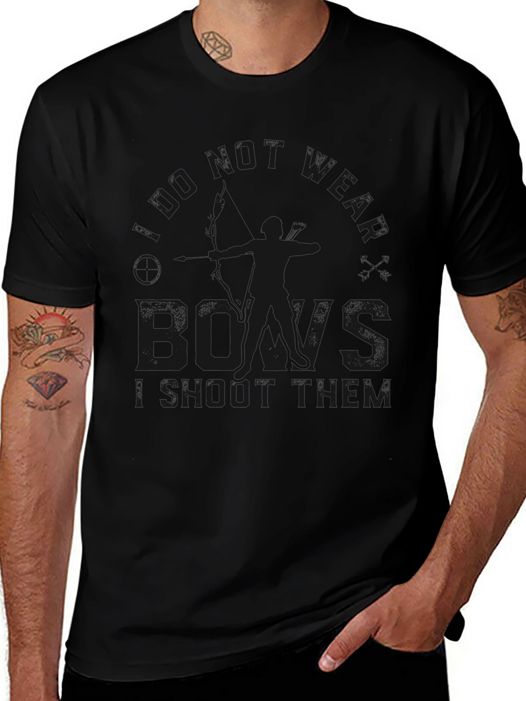 I Dont Wear Bows I Shoot Them Graphic T-Shirt
