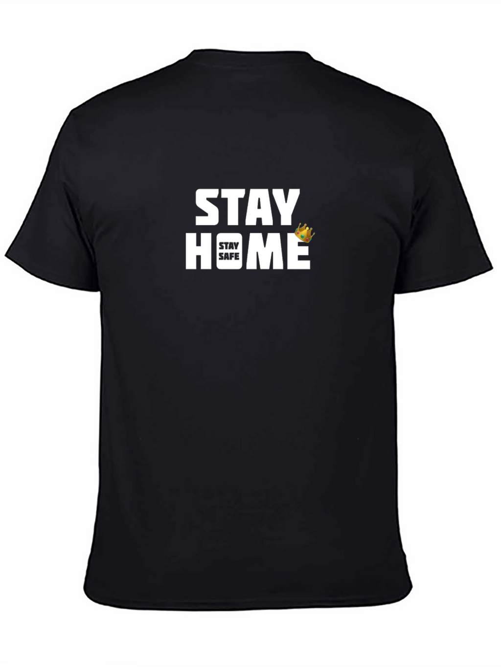 Stay Home Stay Safe Graphic T-Shirt - Black