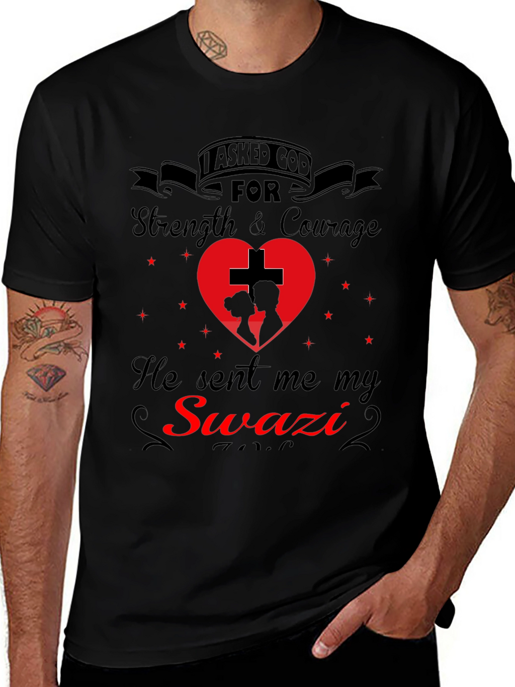 Swazi T-Shirt: I Asked God For Strength