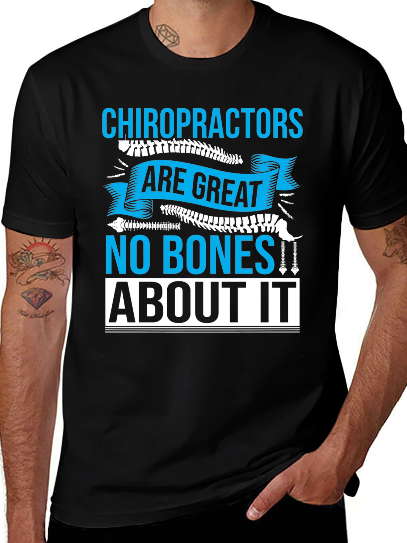 Chiropractor T-Shirt - No Bones About It! Funny Chiropractic Tee