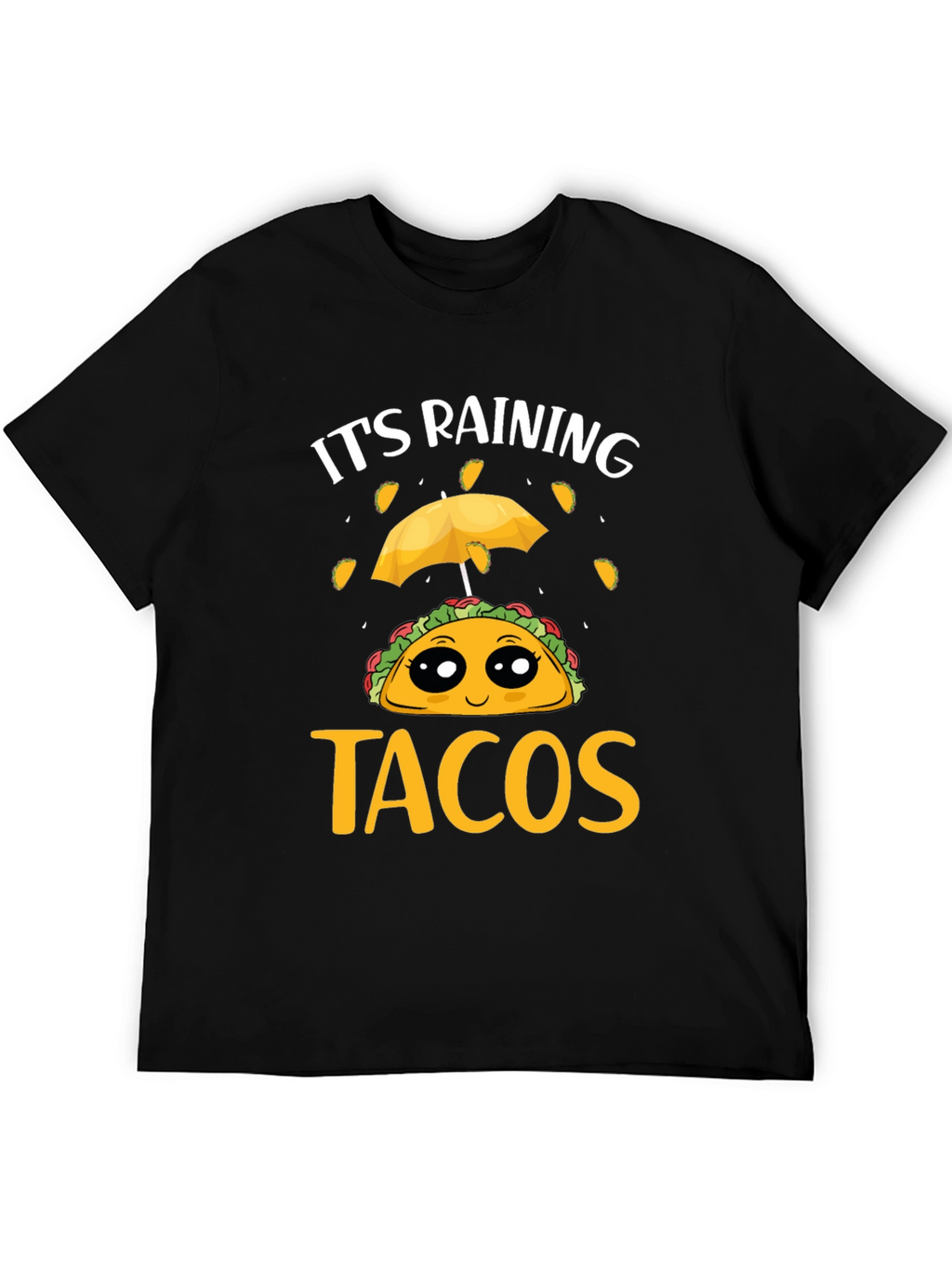 Its Raining Tacos Black T-Shirt Funny Foodie Tee