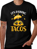 Its Raining Tacos Black T-Shirt Funny Foodie Tee