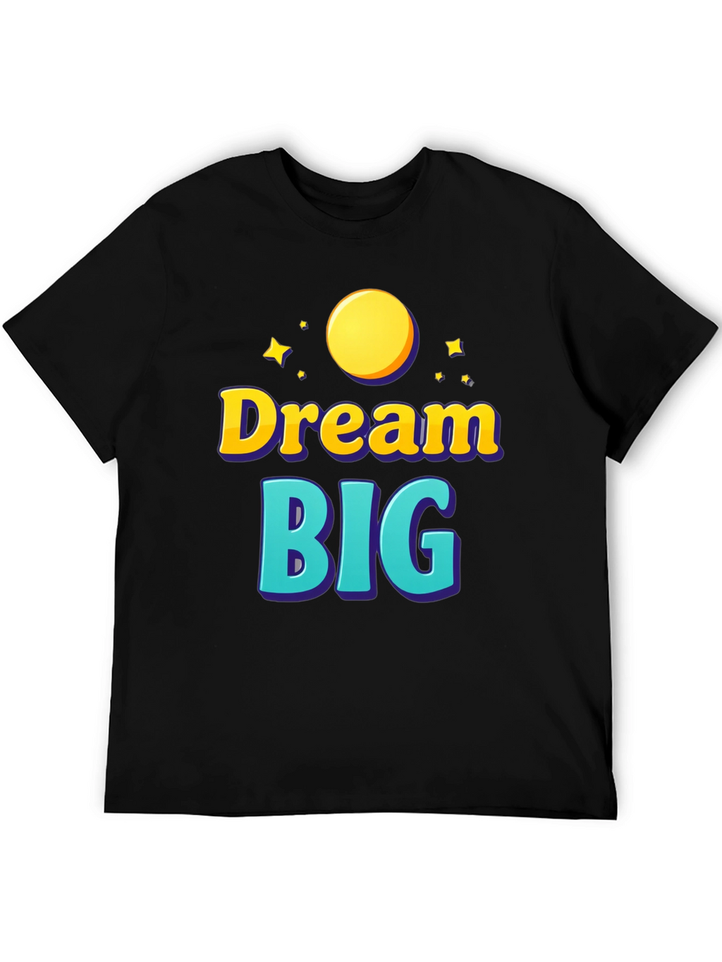 Dream Big Graphic Tee - Inspirational Black T-Shirt