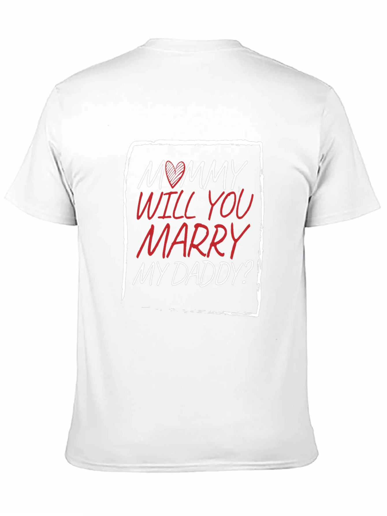 Mommy Will You Marry My Daddy? T-Shirt