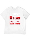 Relax In My Garden and Read Books T-Shirt