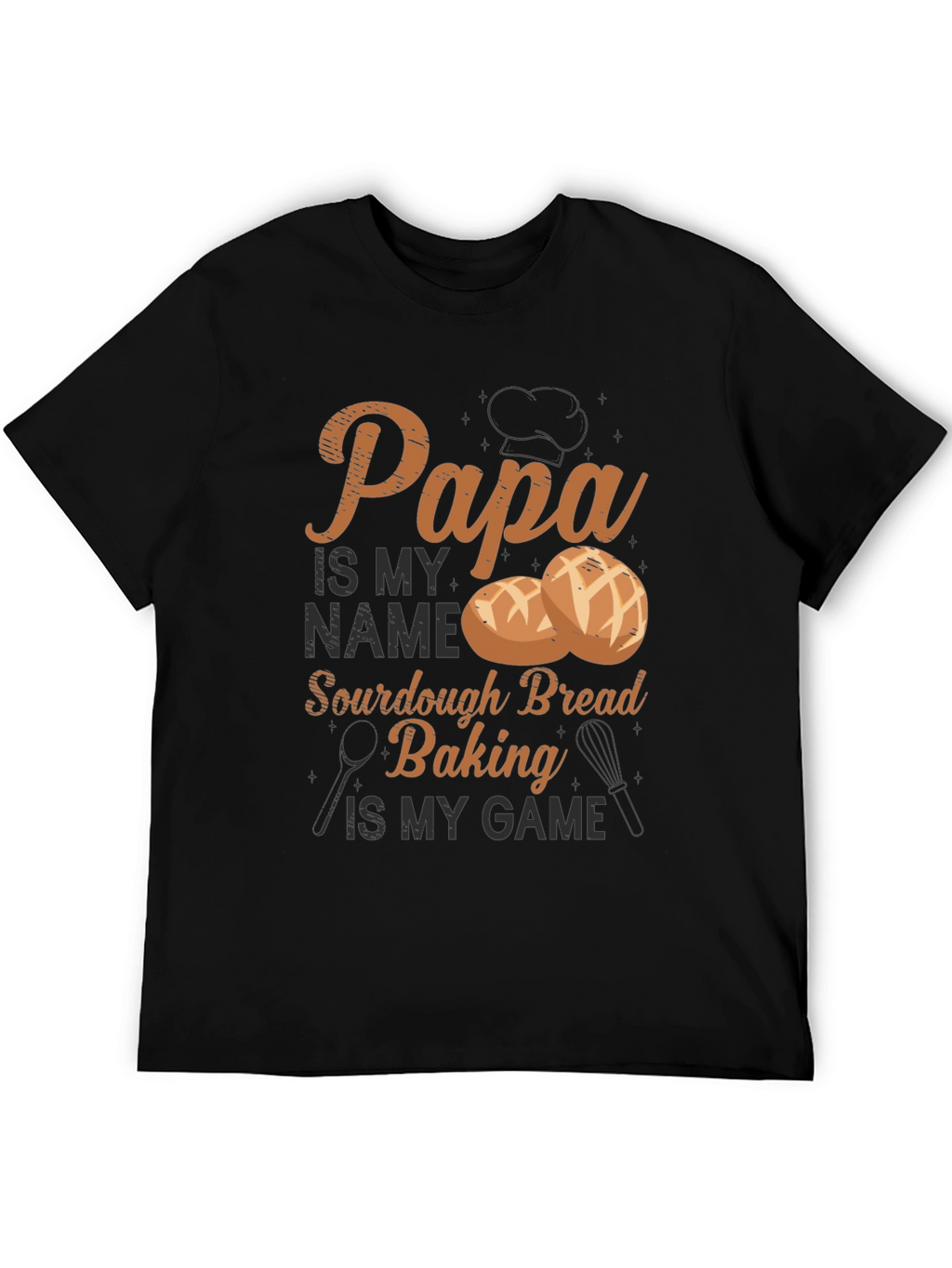 Papa Sourdough Bread Baking T-Shirt