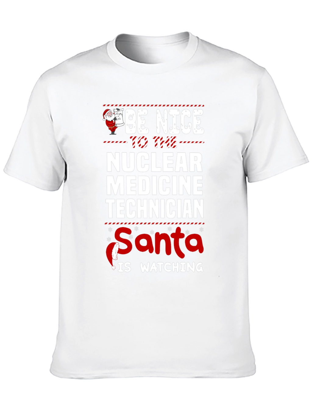 Nuclear Medicine Tech Santa Watching T-Shirt