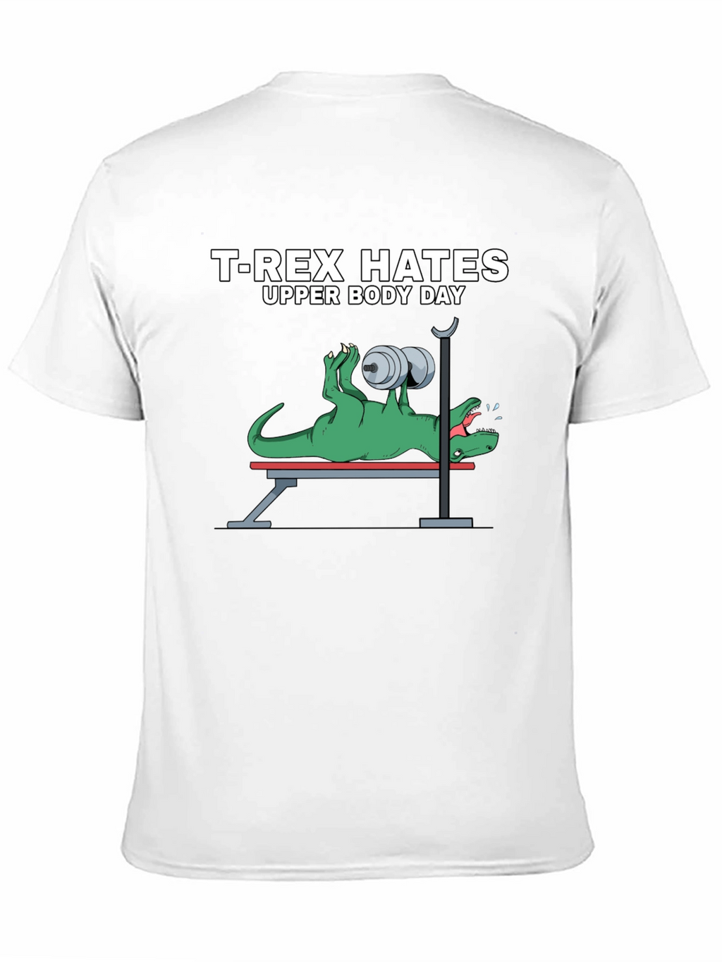 T-Rex Hates Upper Body Day Funny Workout T-Shirt
