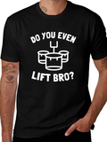 Do You Even Lift Bro? Funny Drummer T-Shirt