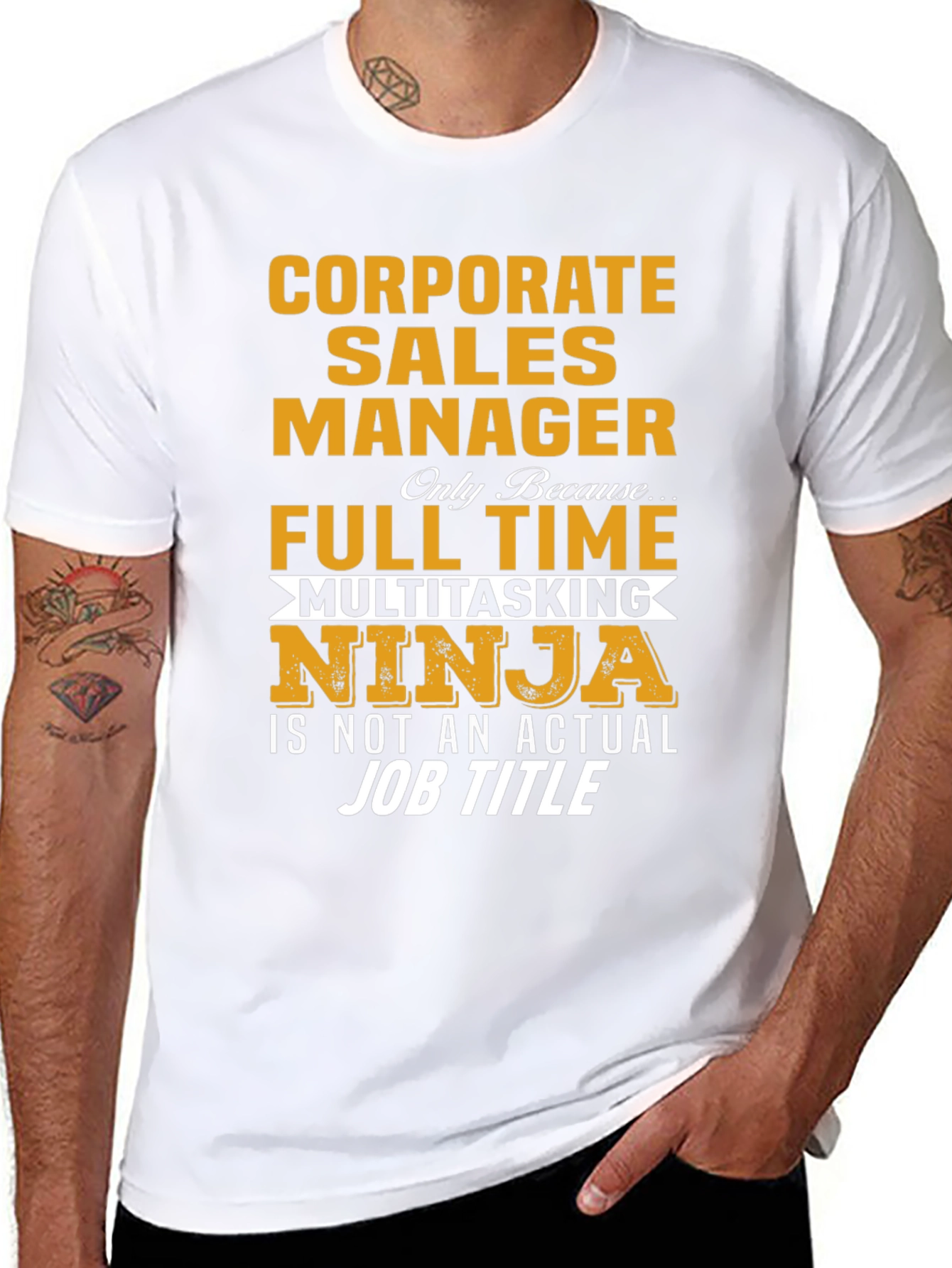Corporate Sales Manager Novelty T-Shirt