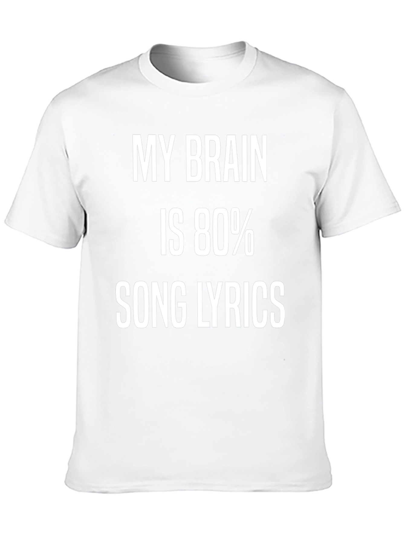 Funny My Brain is 80% Song Lyrics Graphic Tee