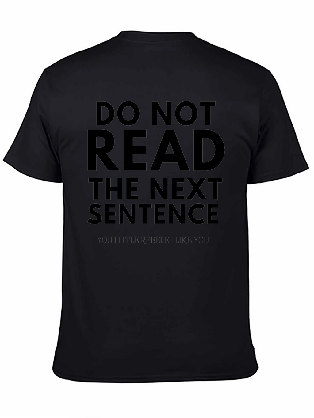 Funny Do Not Read Graphic Tee - Soft Cotton